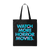 "WATCH MORE" TOTE BAG