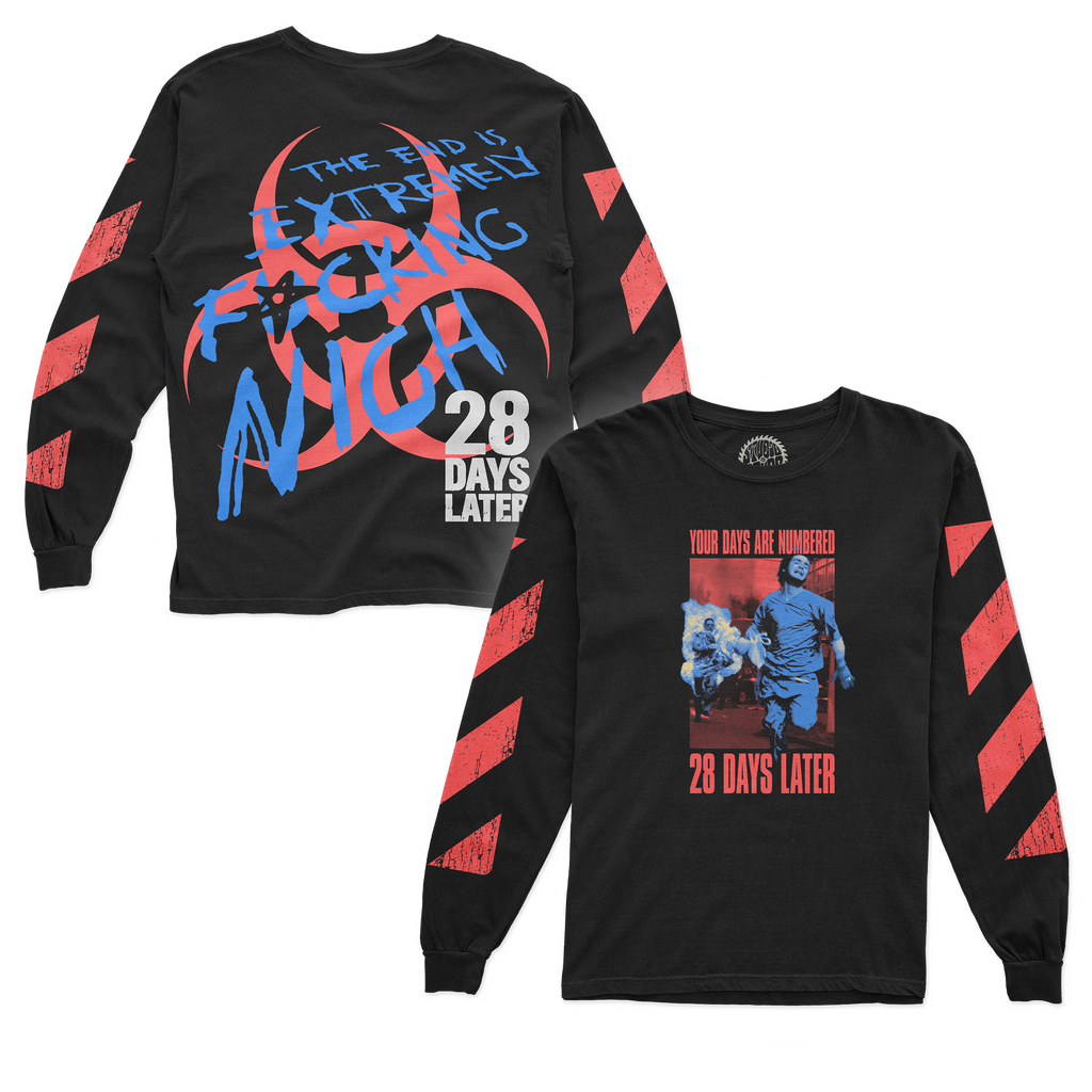 28 DAYS ARE NUMBERED LONG SLEEVE