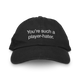 PLAYER-HATER BLACK DAD HAT PREORDER