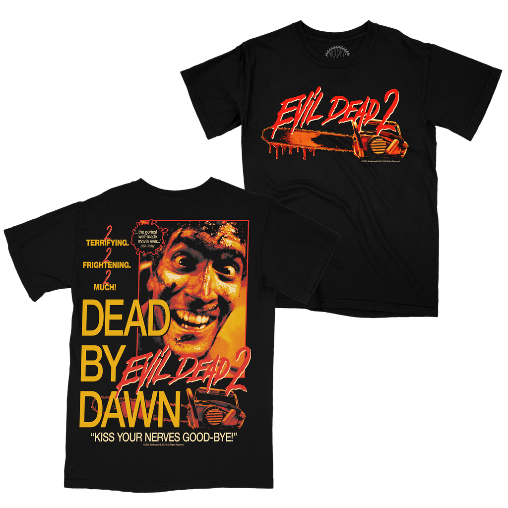 EVIL DEAD 2 DEAD BY DAWN TEE PREORDER