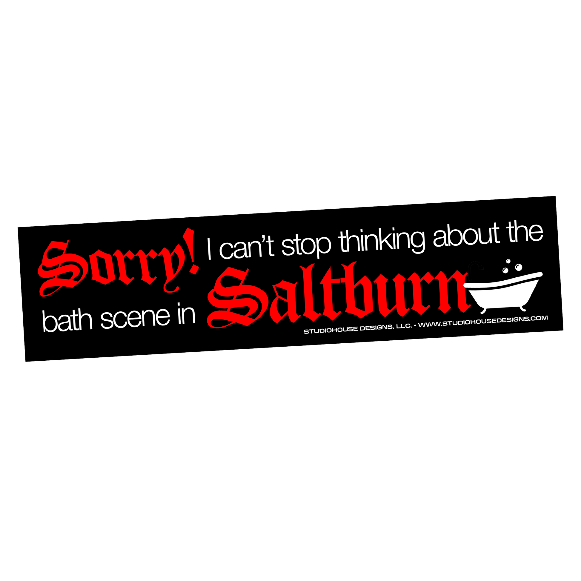 SALTBURN BUMPER STICKER