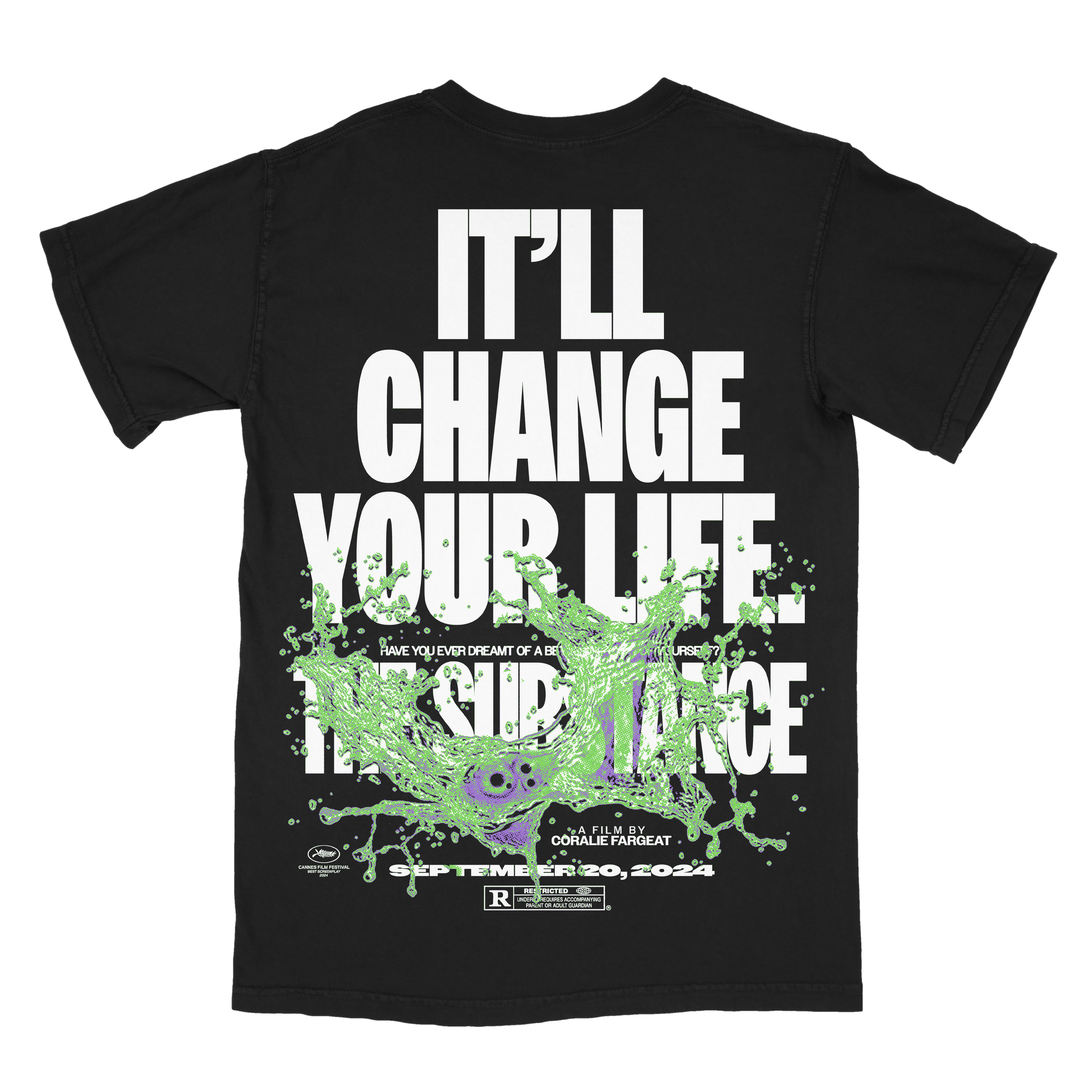 CHANGE YOUR LIFE TEE
