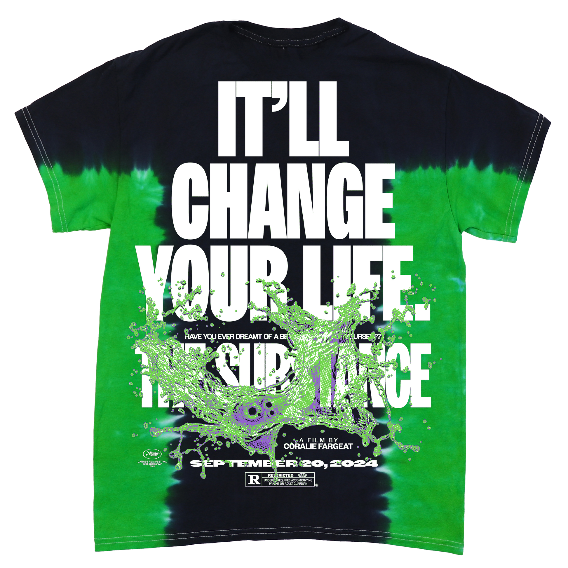 CHANGE YOUR LIFE TIEDYE